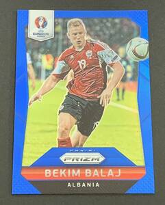 2016 Panini Prizm UEFA Euro Bekim Balaj /249 Albania 249枚限定　シリアルナンバー　アルバニア　ユーロ