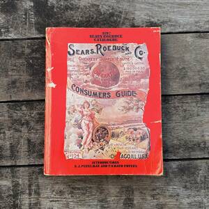 【Vintage】1897 Sears,Roebuck Catalog シアーズローバック カタログ 本 通販 資料本 アドバタイジング 古着 ヴィンテージ アンティーク