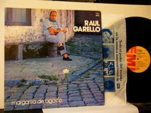 ▲LP　RAUL GARELLO ラウル・ガレーロ / MARGARITA DE AGOSTO 輸入盤 アルゼンチン タンゴ◇r2426