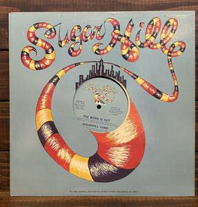 SUGARHILL GANG / THE WORD IS OUT (12’) オールド・スクール　シュガーヒル・ギャング　STERLING刻印 SH 597