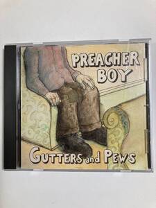 【ブルース】プリ―チャー・ボーイ（PREACHER BOY）「GUTTERS and PEWS」(レア）中古CD、USオリジナル初盤、BL-694