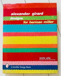 alexander girard designs for herman miller ISBN 0-7643-0605 洋書　グラフィック集　ハーマンミラー