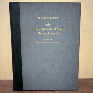 PERNKOPF Atlas of Topographical and Applied Human Anatomy vol.2 医学書 臨床応用局所解剖図譜/古本/経年による汚れヤケシミ傷み/NCで