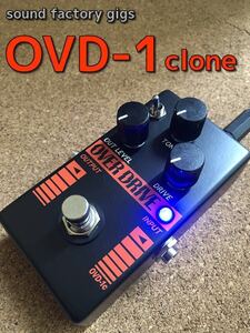 ★ OVD-1 clone ハンドメイドオーバードライブ （検索用語 BOOWY 布袋 korg クローン TE-95HT TEJ TC-HOTEI).