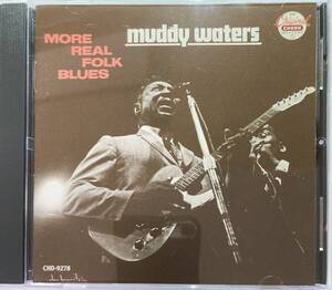 マディ・ウォーターズ（Muddy Waters）「モア・リアル・フォーク・ブルース（More Real Folk Blues）」CD