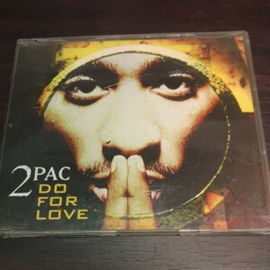 2PAC DO FOR LOVE