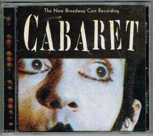 * キャバレー★CABARET★The New Broadway Cast Recording★1998