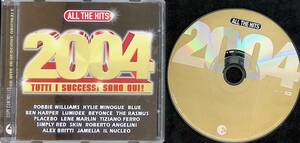 CD　ALL THE HITS 2004　洋楽ヒット集　オムニバス ROBBIE WILLIAMS KYLIE MINOGUE BEYONCE JAMELIA SIMPLY RED　ほか　YA230418M1