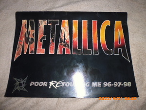 METALICA メタリカ　パンフレット　Poor Retouring Me 96-97-98 世界ツアーパンフレット