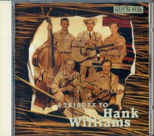 CD　A TRIBUTE TO　Hank Williams トリビユート・トウ・ハンク・ウィリアムス