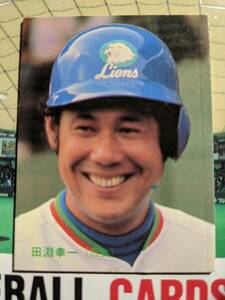 1983年 カルビー プロ野球カード 西武 田淵幸一 No.104