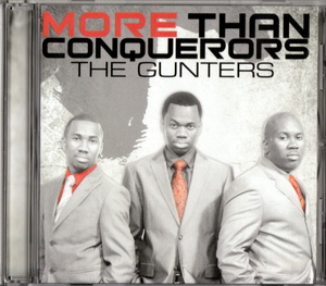 THE GUNTERS - MORE THAN CONQUERORS 