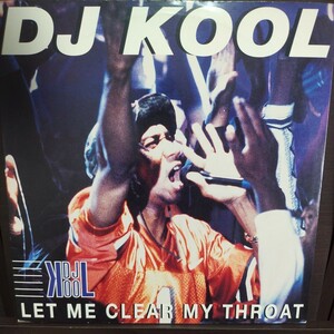 12inch US盤/DJ KOOL　LET ME CLEAR MY THROAT