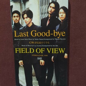 ★⑦★ FIELD OF VIEW のシングルcd「Last Good-bye」