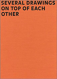 【洋書】Mark Manders / マーク マンダース / Several Drawings on Top of Each Other