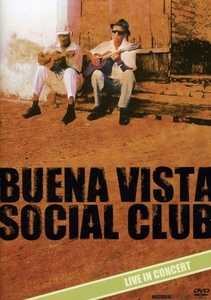 BUENA VISTA SOCIAL CLUB IN CONCERT DVD