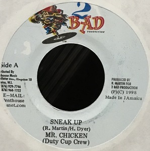 [ 7 / レコード ] Mr. Chicken / Sneak Up ( Reggae / Dancehall ) 2 Bad Productions ダンスホール レゲエ 