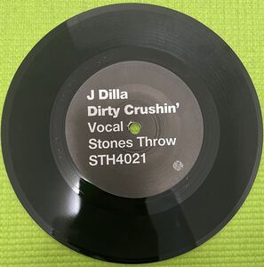 HIPHOP 7inch record ヒップホップ　7インチ　レコード　J Dilla Dirty Crushin