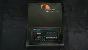 【初期カタログ】『Nakamichi(ナカミチ)1000ZXL Computing Cassette Deck カタログ 昭和55年8月』ナカミチ株式会社 /カセットデッキ