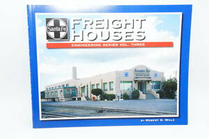 【模型資料】Santa Fe Freight House Robert Waltz著 サンタフェ鉄道の貨物駅