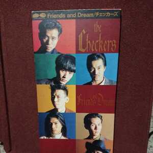 ■チェッカーズ のシングルＣＤ 「Friends and Dream」 プロモ用見本盤です。