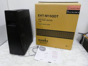 ☆ eureks ユーレックス ヘリテイジヒーター EHT-M15QDT AC100V 1円スタート ☆