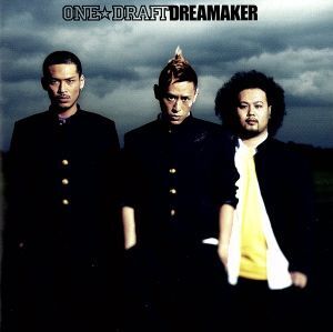 DREAMAKER/ONE☆DRAFT