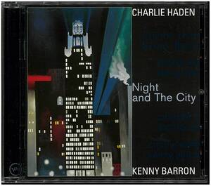 【美品 (Verve】 Charlie Haden And Kenny Barron チャーリー・ヘイデン ケニー・バロン／Night And The City