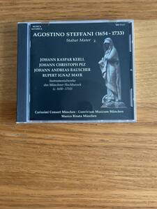 CD MUSICA BAVARICA - AGOSTINO STEFFANI : STABAT MATER + KERLL, PEZ, RAUSCHER, MAYR : INSTRUMENTAL WORKS FROM THE MUNICH COURT 