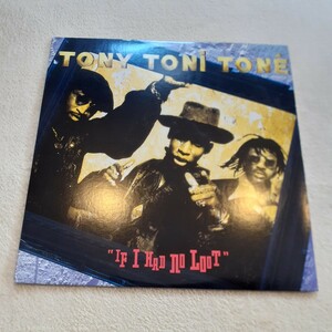 TONY TONI TONE / IF I HAD NO LOOT /NEW JACK SWING,STREET SOUL,EDDIE FLOYD,サザンソウル,RAPHAEL SAADIQ