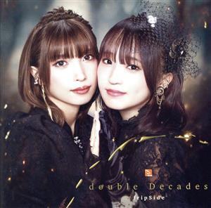 double Decades/fripSide