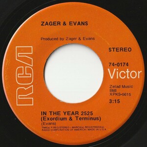 Zager & Evans In The Year 2525 / Little Kids RCA Victor US 74-0174 201251 ROCK POP ロック ポップ レコード 7インチ 45