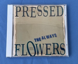 THE ALWAYS PRESSED FLOWERS ザ・オールウェイズ　プレス フラワー　TULIP退団後のグループ　