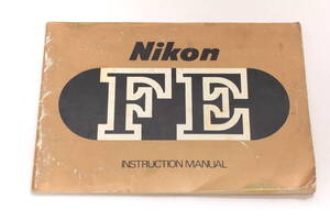 菅21630マ　NIKON FE INSTRUCTION MANUAL　英文　使用説明書