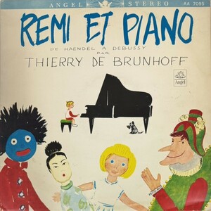 ♪試聴♪Thierry De Brunhoff / Remi Et Piano