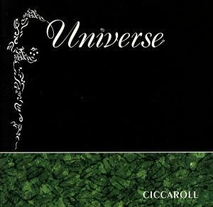 Ｕｎｉｖｅｒｓｅ／ＣＩＣＣＡＲＯＬＬ