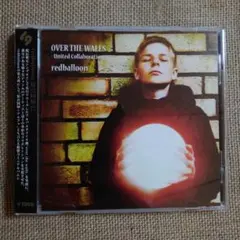 redballoon「OVER THE WALLS」