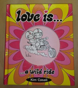 「Love is … a wild ride」Kim Casali/洋書/キム・カサリ/絵本