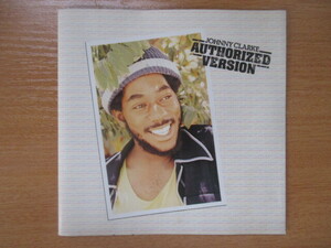 Johnny Clarke ジョニー クラーク /Authorized Version 1976