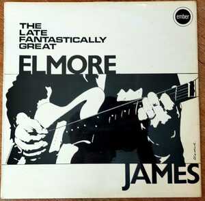 Elmore James/The Late Fantastically Great Elmore James/英Ember/1968年/Blues After Hours