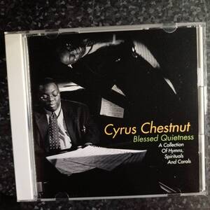 k（国内盤 HDCD）サイラス・チェスナット　クリスマス・コレクション　聖なる賛歌　Cyrus Chestnut Blessed Quietness