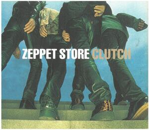 ZEPPET STORE(ゼペット・ストア) / CLUTCH　CD