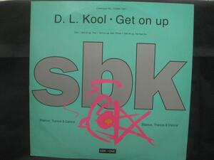 D.L. Kool / Get On Up ◆Y307NO◆12インチ