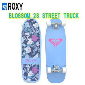 ROXY(ロキシー)BLOSSOM 28 スケートボードコンプリート STREET TRUCK