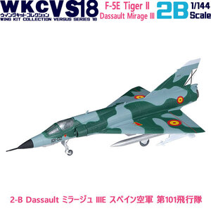 1/144 ウイングキットコレクション VS18 2-B Dassault ミラージュ IIIE スペイン空軍 第101飛行隊 | エフトイズ 食玩