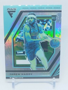 【ルーキー】ジェイデン・ハーディー 2022-23 panini FLUX nba silver Prism Jaden Hardy RC マブス