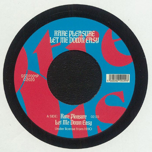 RARE PLEASURE / LET ME DOWN EASY (7)