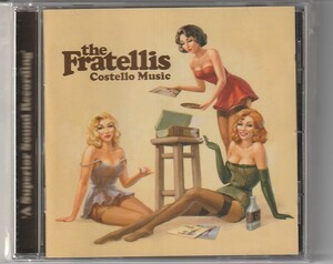 CD The Fratellis ザ・フラテリス Costello Music