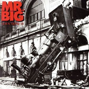 LEAN INTO IT/MR.BIG