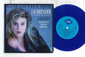 英7 Samantha Fox I Surrender (To The Spirit Of The Night) / Best Is Yet To Come FOXY6 JIVE /00080